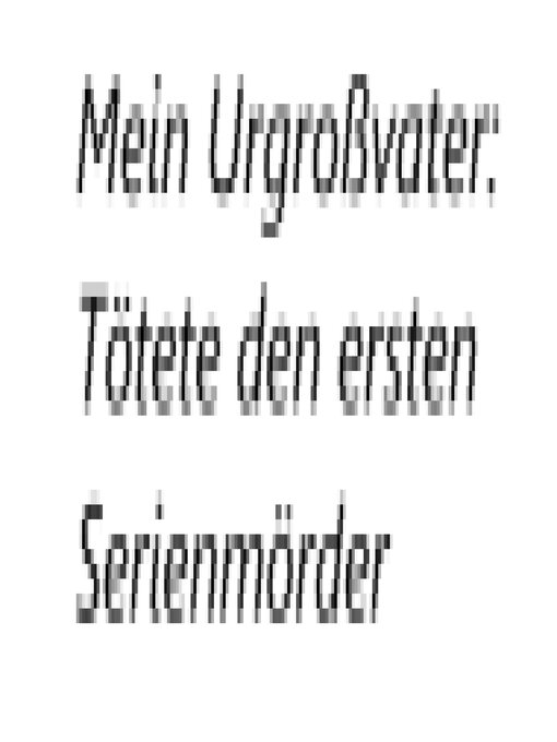 Title details for Mein Urgroßvater by Jamie Rumbolt - Available